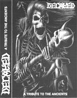 Decayed : A Tribute to the Ancients